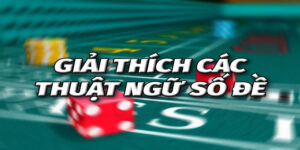 Thuật Ngữ Trong Lô Đề - Khái Niệm Mà Dân Lô Đề Phải Biết