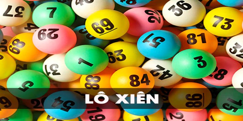 Lô Xiên – Bí Quyết Soi Cầu Bách Phát Bách Trúng Cho Newbie