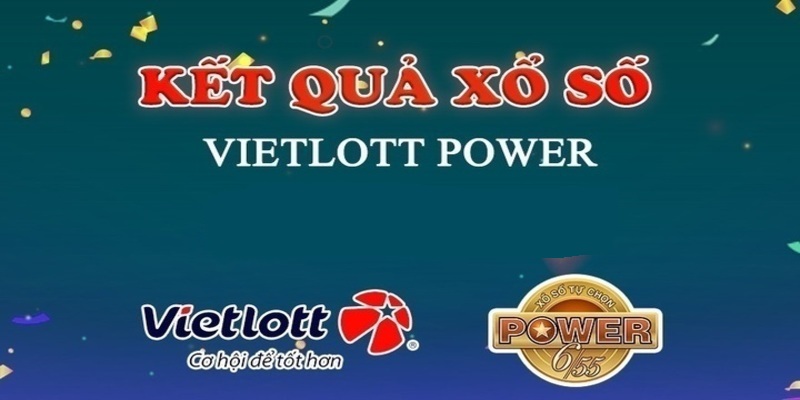 Vài điều cần bạn lưu ý khi tham gia xổ số Power 6/55